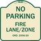 Signmission Princeton New Jersey No Parking Fire Lane Zone Heavy-Gauge Aluminum Sign, 18" x 18", TG-1818-23273 A-DES-TG-1818-23273 - alternate 1